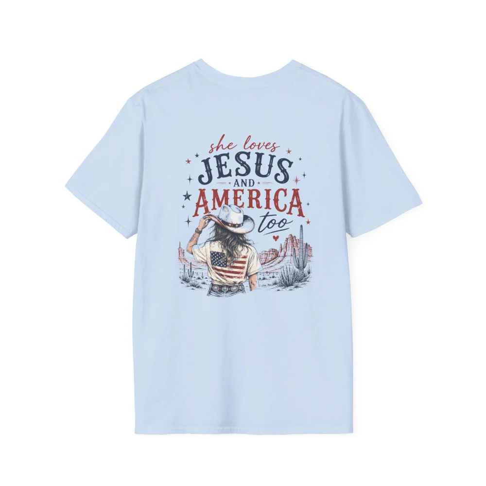 She Loves Jesus and America Too T-Shirt | Patriotic Tee